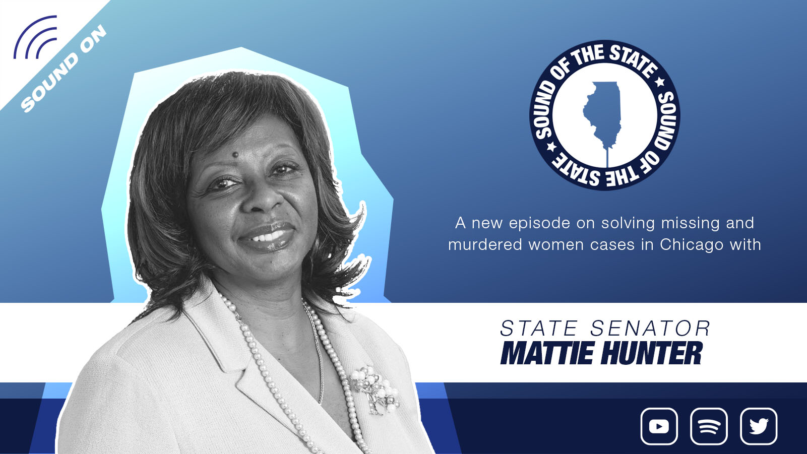 Sound of the State: Sen. Mattie Hunter