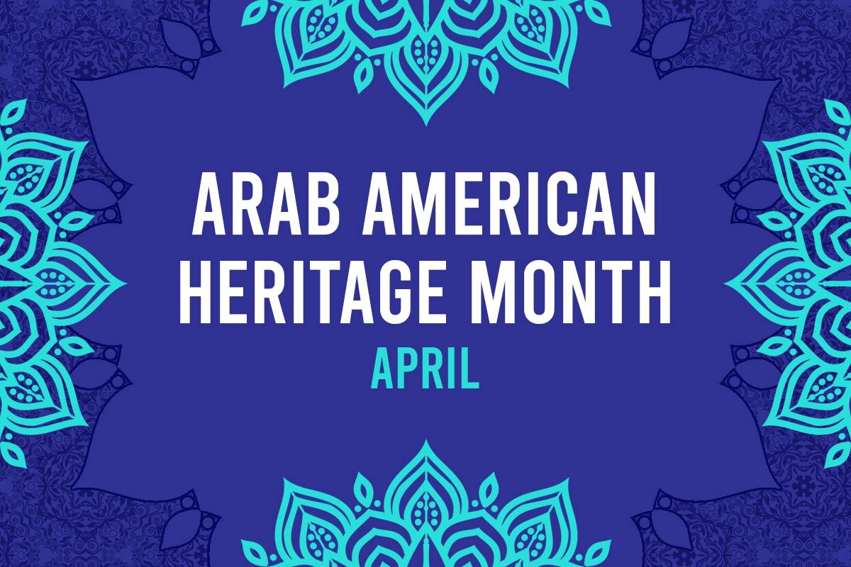 Arab American Heritage Month